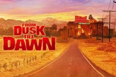 From Dusk Till Dawn™